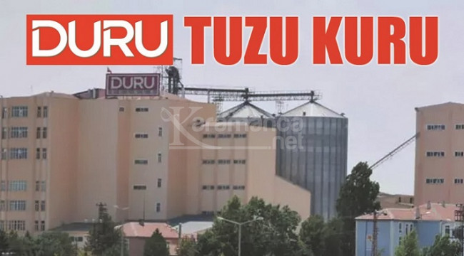 Duru'nun tuzu kuru!