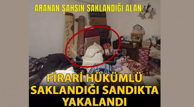 Saklandığı sandıkta yakalandı