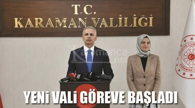 Yeni Vali göreve başladı