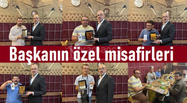 Başkan Yılmaz'ın 'Özel' misafirleri