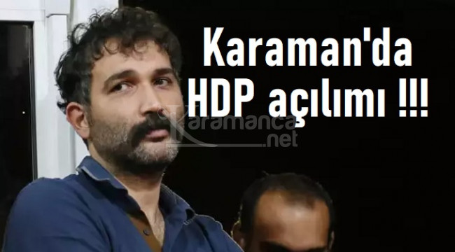 Karaman'da HDP açılımı!